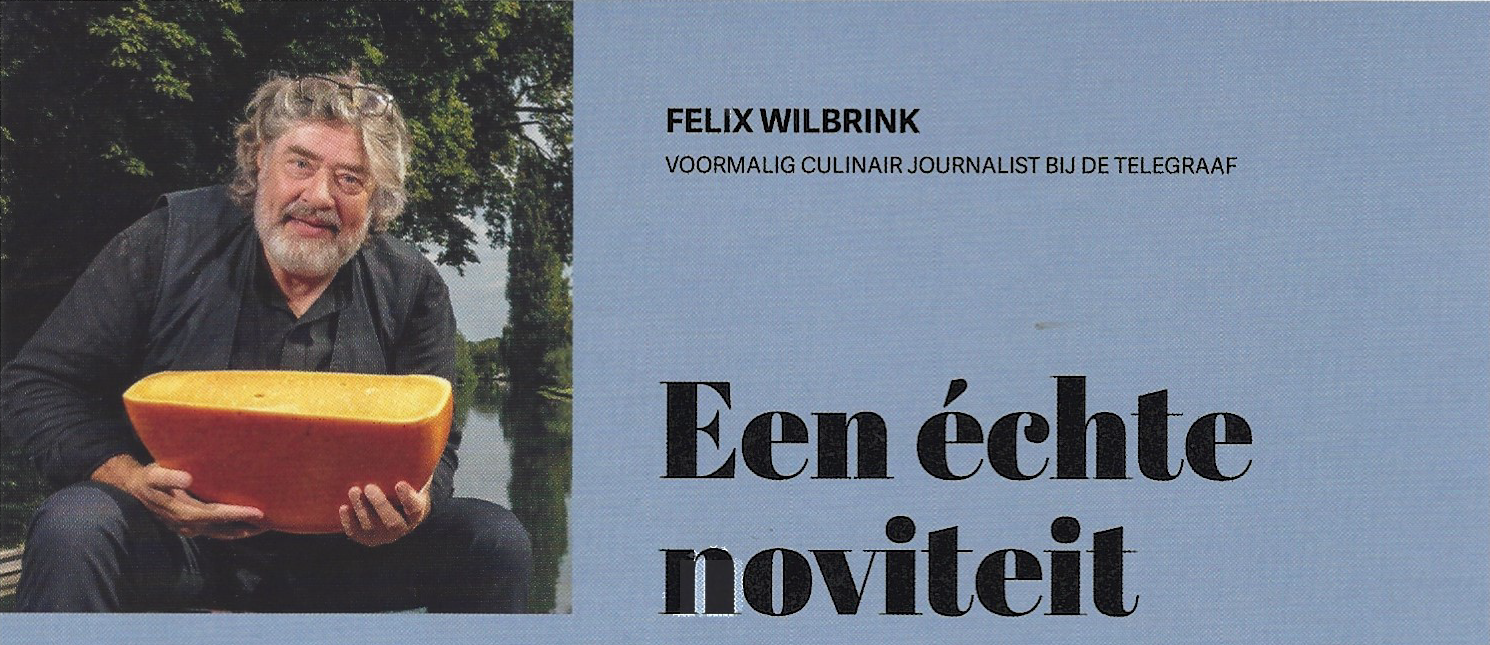 Een échte noviteit